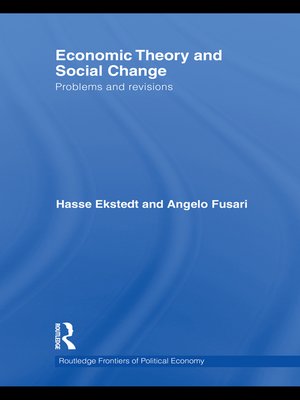 cover image of Economic Theory and Social Change